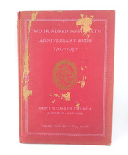 Saint Georges Church Hempstead New York HC 250th Anniversary  1952