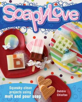 #ad Soapylove: Squeaky Clean Projects Using Paperback by Chialtas Debbie Good $7.66