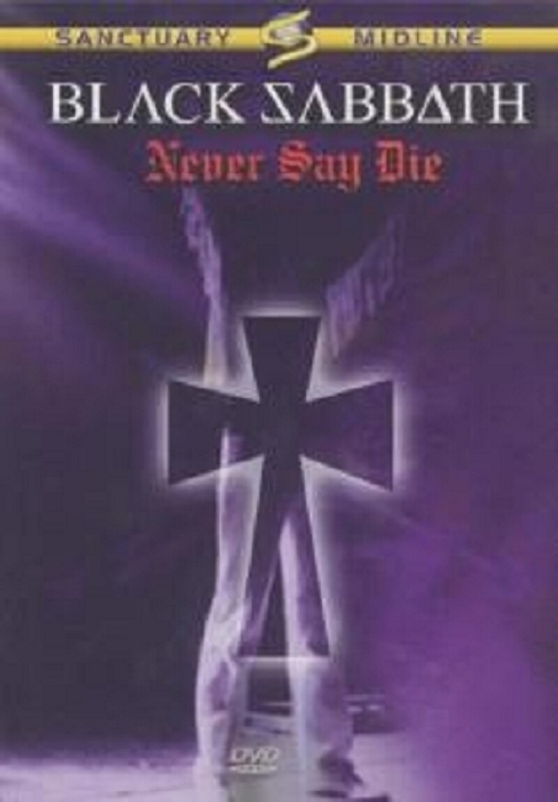 BLACK SABBATH ""NEVER SAY DIE"" DVD FREE SHIPPING
