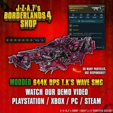 Borderlands 4✨ MODDED 644K DPS T.K'S WAVE SMG INSANE CRAZY FUN BL4✅PC-PS-XBOX✨