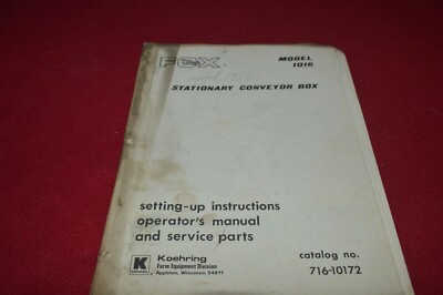 Fox 1016 Stationary Conveyor Box Operator's Manual BASE 