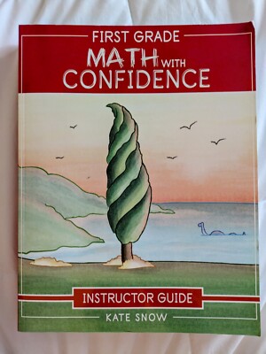 First Grade Math with Confidence Instructor Guide