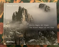 The Silent Magic of the Alps Markus Gisler (Hardcover, 2018) 1st Edition