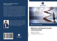 Bildung Und Bewertung Der LebensqualitäT | Buch | 9786202840491