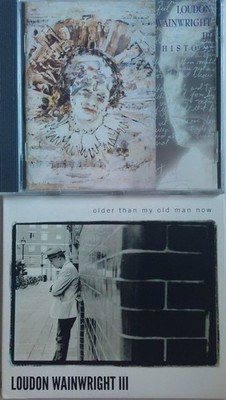 2 CDs Loudon Wainwright III - Older than my old man now + History