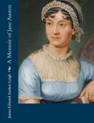 Memoir of Jane Austen, Paperback by Austen-Leigh, James Edward, Brand New, Fr...