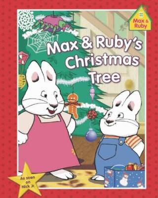 Max & Ruby's Christmas Tree (Max and Ruby) - Board book By Wells Rosemary - GOOD