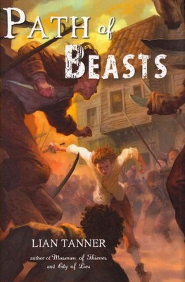 Path of Beasts (Keepers Trilogy) - Tanner, Lian - Good - See condition notes