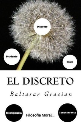 El Discreto (Spanish) Edition by Baltasar Gracian (Spanish) Paperback Book