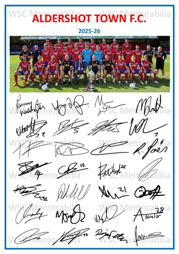 11716. Aldershot Town Signed Team Sheets (A4 Prints) CHOOSE A SEASON 2023-26