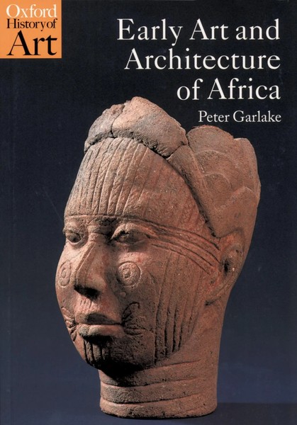 Peter Garlake | Early Art And Architecture Of Africa | Taschenbuch | Englisch-image