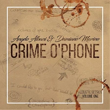 Angelo Albani & Damiano  Crime O'phone: Acoustic Session, Volu (CD) (UK IMPORT)