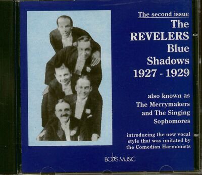 The Revelers - Blue Shadows 1927-1929 (CD) - Pop Vocal