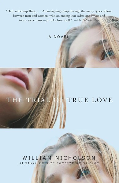 The Trial Of True Love William Nicholson Taschenbuch Einband - Flex.(Paperback)-image