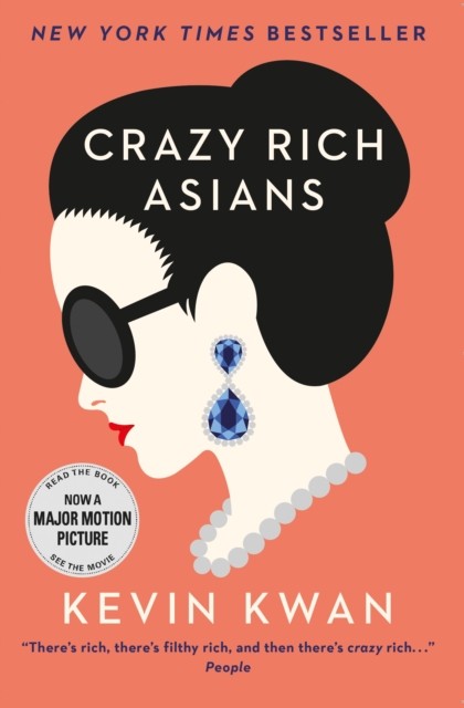 Crazy Rich Asians by Kevin Kwan (Paperback Book)