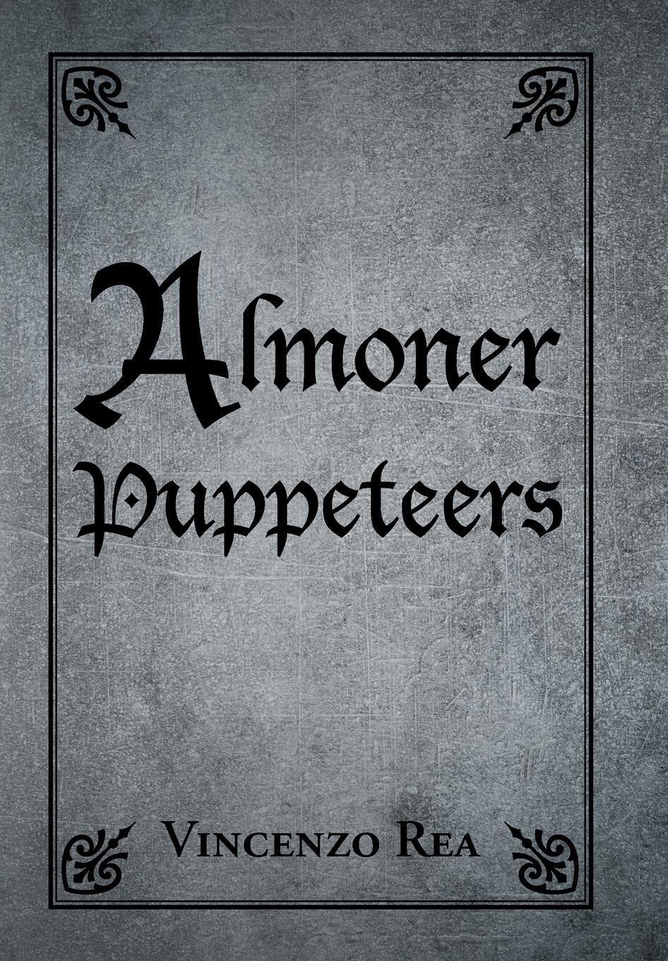 Vincenzo Rea | Almoner Puppeteers | Buch | Englisch (2018) |
