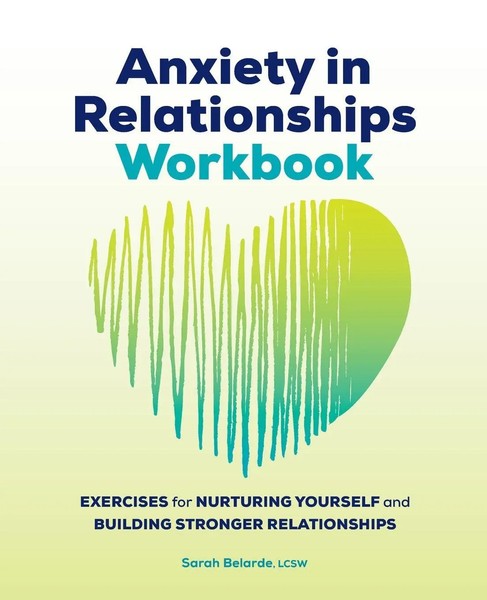 Anxiety In Relationships Workbook Sarah Belarde Taschenbuch Englisch 2022-image
