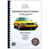 Audi V8 Typ 4C (88-94) 8-Zyl. Benzinmotor 250-280 Ps Mechanik Werkstatthandbuch