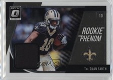 2018 Donruss Optic Rookie Phenom Jerseys Horizontal Tre'Quan Smith #RP-TS 18m3