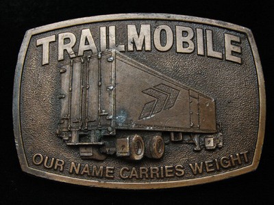 PF21135 VINTAGE 1970s **TRAILMOBILE OUR NAME CARRIES WEIGHT** BRASSTONE BUCKLE