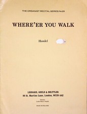 Where'er You Walk Handel for organ