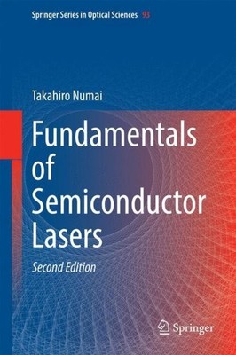 Takahiro Numai | Fundamentals of Semiconductor Lasers | Buch | Englisch (2014)