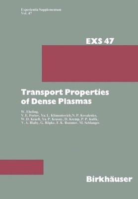 Ebeling - Transport Properties of Dense Plasmas - New paperback or sof - X555z