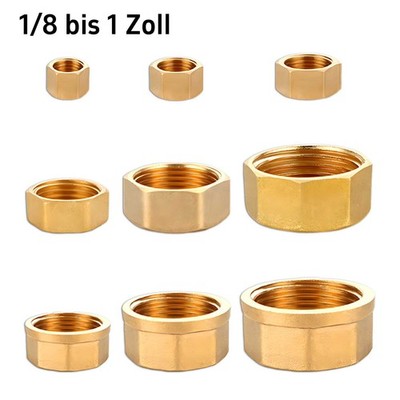 Kappe aus Messing Innengewinde IG Gewindefittinge Schraubfitting 1/8 bis 1 Zoll