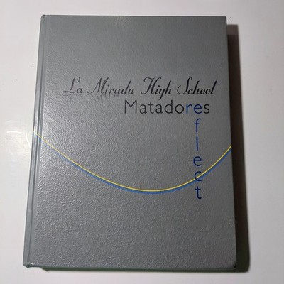 2013 La Mirada High School California CA Yearbook Year Book