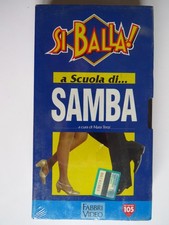 Si Balla! A Scuola di SAMBA con Maura Terzi - Corso di Ballo Fabbri VHS NUOVA!!