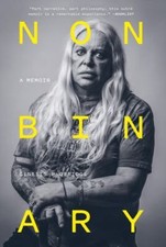 Nonbinary : A Memoir by Genesis P-Orridge (2022, Trade Paperback)