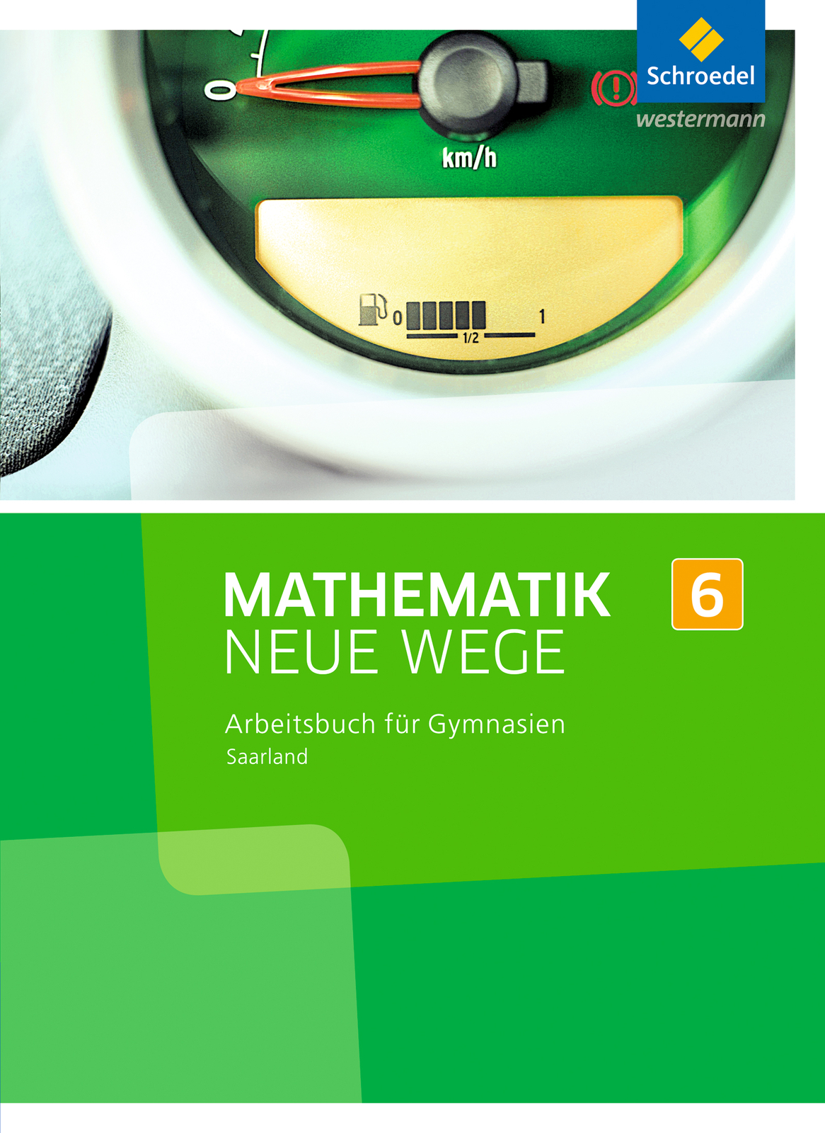 Unbekannt. / Mathematik Neue Wege Si / Mathematik Neue Wege Si -
