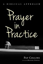 Pat Collins Prayer in Practice (Paperback) (UK IMPORT)