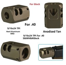 9/16x24 9/16-24 TPI Fit Glock S W 40 .40 Muzzle Brake Compensator Tan Dark Earth