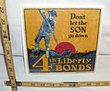 DON'T LET THE SON GO DOWN BUY 4TH LIBERTY BONDS U.S. GOVERNMENT WINDOW POSTER