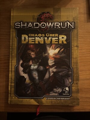 Chaos Über Denver - Shadowrun 5