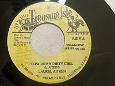 Laurel Aitken / Duke Reid Group - Low Down Dirty Girl / Pink Lane Shuffle (7