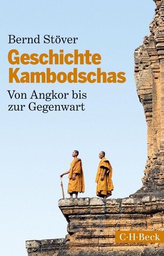 Bernd Stöver Geschichte Kambodschas: Von Angkor bis zur  (Paperback) (UK IMPORT)