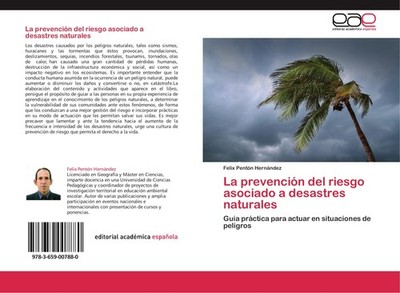 La prevención del riesgo asociado a desastres naturales Felix Pentón Hernández