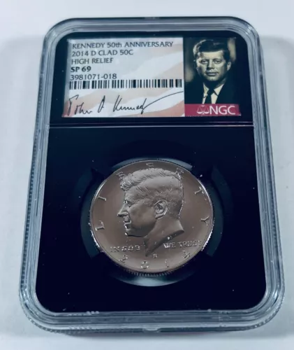 2014 D CLAD NGC SP 69 HIGH RELIEF KENNEDY 50th ANNIVERSARY 50C