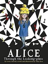 Alice Through the Looking-Glass Paperback Lewis, Ross, Tony Carro