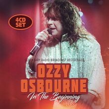 In the Beginning/Broadcast Archives von Osbourne,Ozzy | CD | Zustand sehr gut