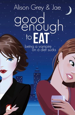 Good Enough to Eat Jae (u. a.) Taschenbuch Kartoniert / Broschiert Englisch 2015
