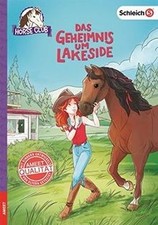 SCHLEICH® Horse Club - Das Geheimnis um Lakeside vo... | Buch | Zustand sehr gut