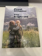 Pawel Althamer : The Neighbors by Not Available (2014, Trade Paperback)