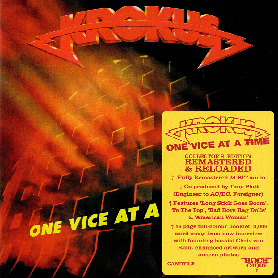 Krokus ~ One Vice At A Time (1982) CD 2014 Rock Candy Records UK