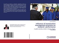 Influence Of Examination Management Practices On Students' Performance Renson