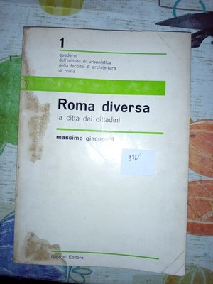 972N ROMA DIVERSA LA CITTA' DEI CITTADINI 1977-ARCHITETTURA