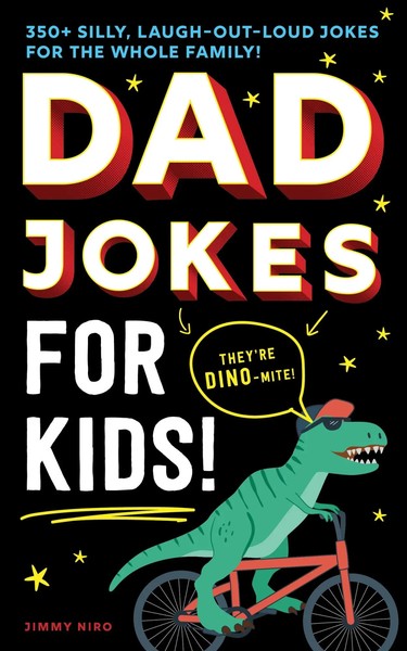 Dad Jokes For Kids | 350+ Silly, Laugh-Out-Loud Jokes For The Whole Family!-image
