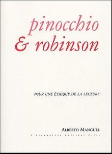Pinocchio  Robinson : Pour une éthique de la lecture vo... | Buch | Zustand gut